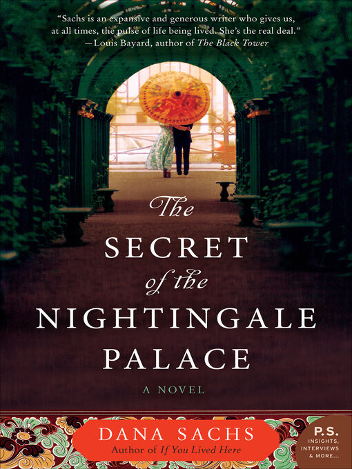 Title details for The Secret of the Nightingale Palace by Dana Sachs - Available